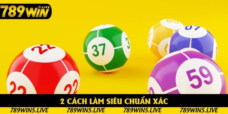 2 cách làm siêu chuẩn xác